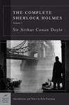 The Complete Sherlock Holmes, Vol. I by Kyle Freeman, Sir Arthur Conan Doyle (2003, Paperback)