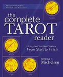 The Complete Tarot Reader by Teresa Michelsen (2005, Paperback)