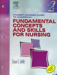Fundamental Concepts And Skills For Nursing by Susan C. Dewit (2004, Paperback, Signed)