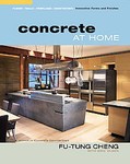 Concrete At Home by Eric Olsen, Fu Tung Cheng (2005, Paperback)