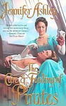 The Care & Feeding Of Pirates by Jennifer Ashley (2005, Paperback)