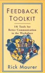 Feedback Toolkit by Rick Maurer (1994, Paperback)