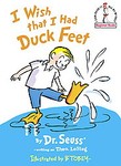 I Wish That I Had Duck Feet by Theo Lesieg (1991, Reissue, Reinforced Hardcover)