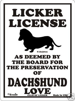 Dachshund Licker License Dog Sign - Many ...