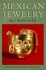 Book: Mexican Jewelry Greta Pack, Paperback