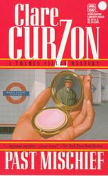 Past Mischief by Clare Curzon (1997, Paperback)