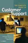 The Complete Guide to Customer Support by Brendan Read, Joseph Fleischer (2002, Paperback, Illustrated)