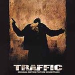Traffic by Original Soundtrack (CD, Jan-2001, TVT USA)