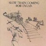 Slow Train Coming - Dylan, Bob (Cassette 1990)