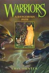 A Dangerous Path by Erin Hunter (2005, Paperback, Reprint)