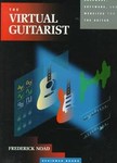 The Virtual Guitarist by Fred Noad, Frederick M. Noad (1998, Paperback)