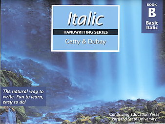 Italic Handwriting Series Book B by Barbara Getty, Inga Dubay (1994, Paperback)