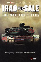 Iraq for Sale: The War Profiteers (DVD, 2006)