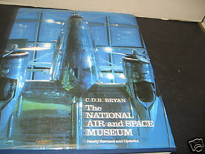 National Air and Space Museum by C. D. B. Bryan (1992)