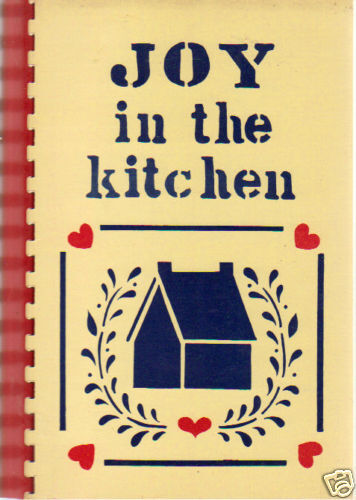   MO 1985 JOY IN THE KITCHEN *MISSOURI LOCAL COOK BOOK *BAPTIST CHURCH